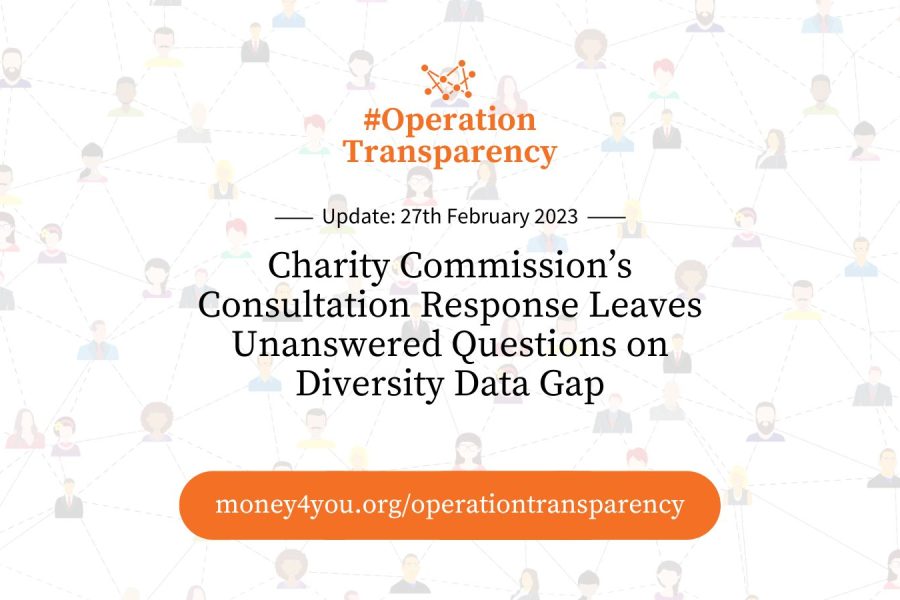 Charity Commission’s Consultation Response Leaves Unanswered Questions on Diversity Data Gap #OperationTransparency